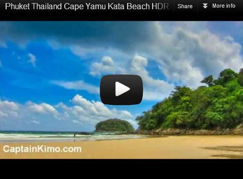 Phuket Thailand Cape Yamu Kata Beach HDR Timelapse by Captain Kimo
