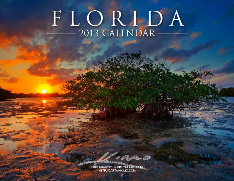 Florida 2013 Calendar by Captain Kimo